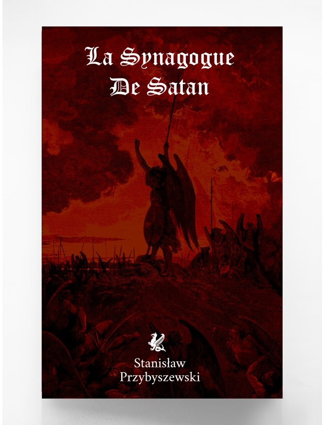 La Synagogue de Satan - Stanisław Przybyszewski La Synagogue de Satan - Stanisław Przybyszewski