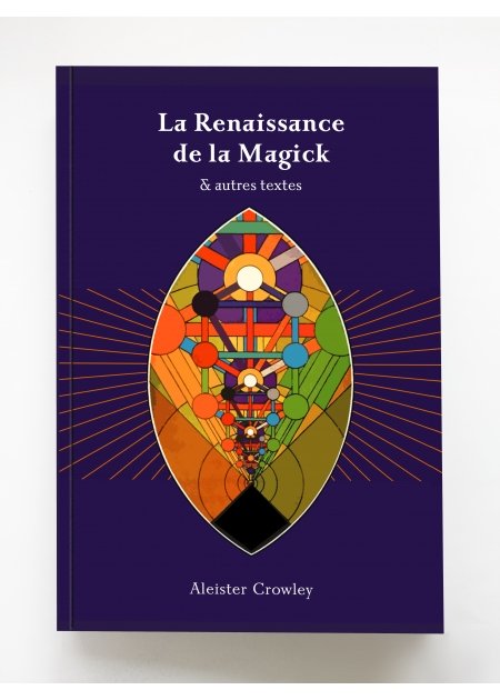 LA RENAISSANCE DE LA MAGICK...