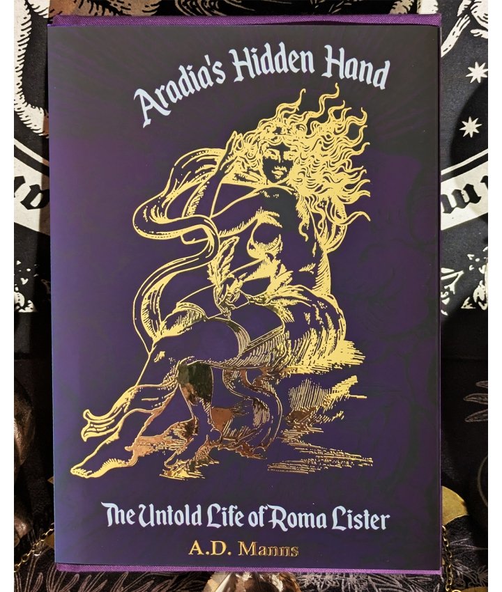 ARADIA'S HIDDEN HAND - A.D. Manns