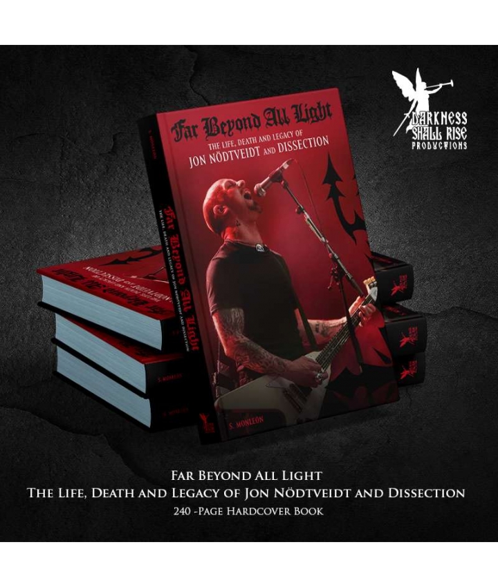 FAR BEYOND ALL LIGHT – The Life, Death and...