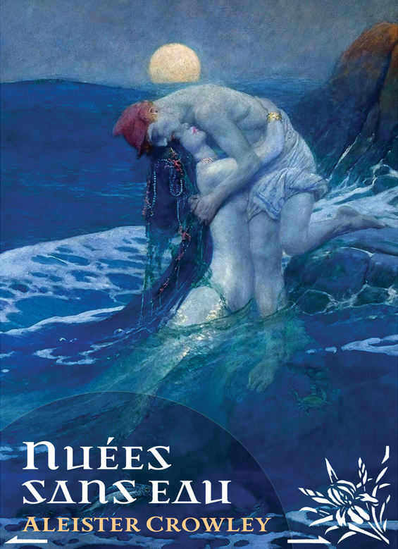 Nuées sans eau - Aleister Crowley